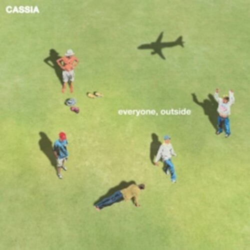 Cassia - Everyone Outside (Uk)