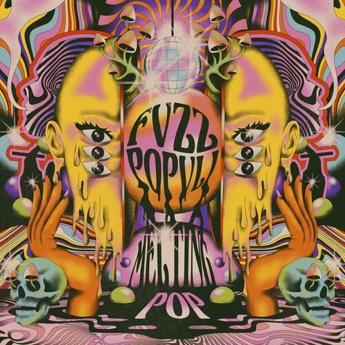 Fvzz Popvli - Melting Pop (Blue) [Colored Vinyl] [Limited Edition]