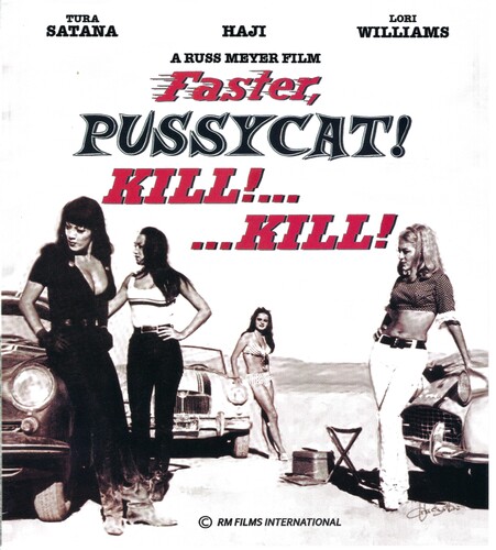 Faster, Pussycat! Kill! Kill!