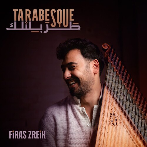 Firas Zreik - Tarabesque vinyl record cover