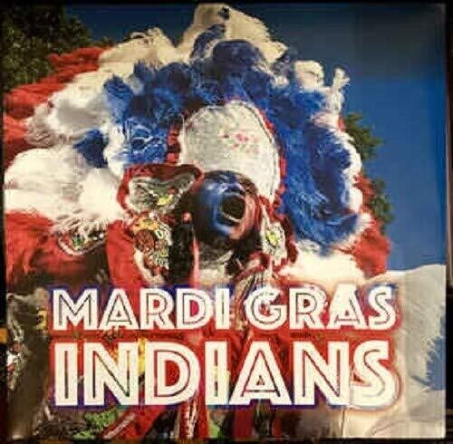 Mardi Gras Indians (Various Artists)