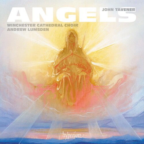 Tavener: Angels