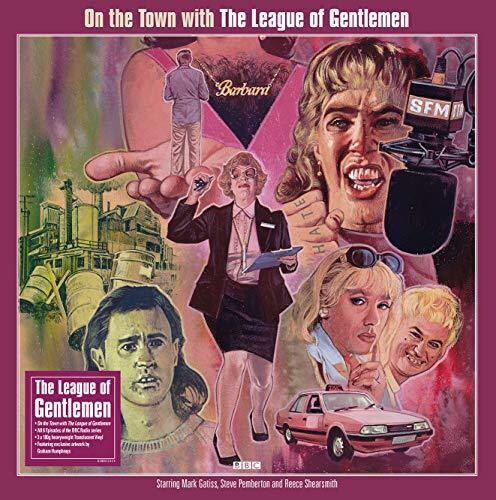 ON THE TOWN WITH THE LEAGUE OF GENTLEMEN