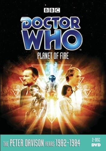DOCTOR WHO: PLANET OF FIRE