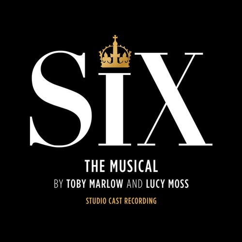 Six: The Musical Studio Cast Recording)
