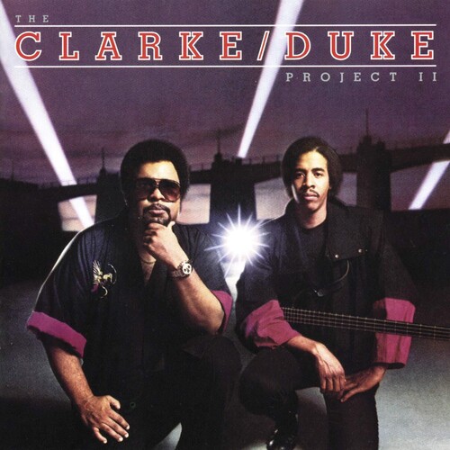 Stanley Clarke / DukeGeorge - The Clarke / Duke Project II