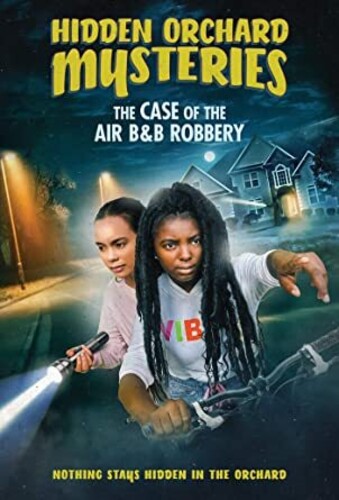 Hidden Orchard Mysteries: The Case Of The Air B & B Robbery