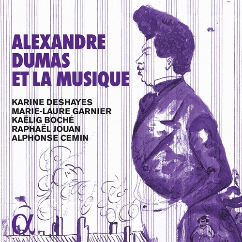 Alexandre Dumas Et La Musique|Alexandre Dumas Et La Musique / Various