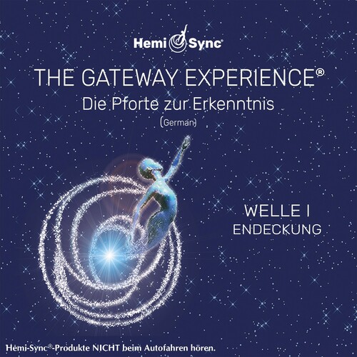 Die Pforte Zur Erkenntnis Welle I Endeckung gateway Experience  Discovery-Wave 1 - Germa