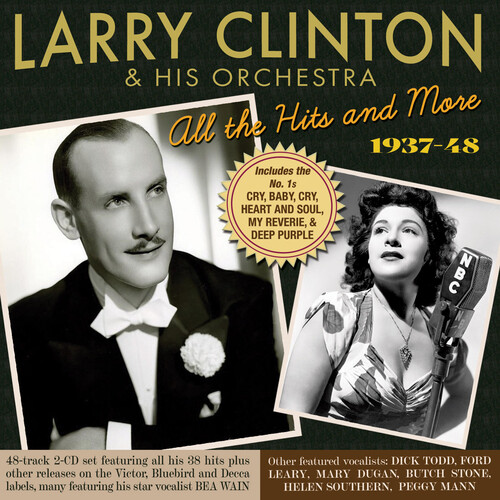 Larry Clinton  & His Orchestra - All The Hits And More 1937-48