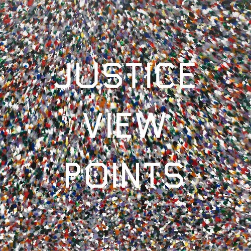 Justice - Viewpoints