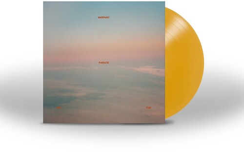 Warpaint - Radiate Like This [Indie Exclusive Limited Edition Transparent Yellow LP]