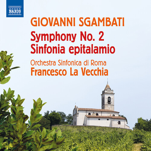 Sgambati / Orchestra Sinfonica Di Roma - Symphony No. 2