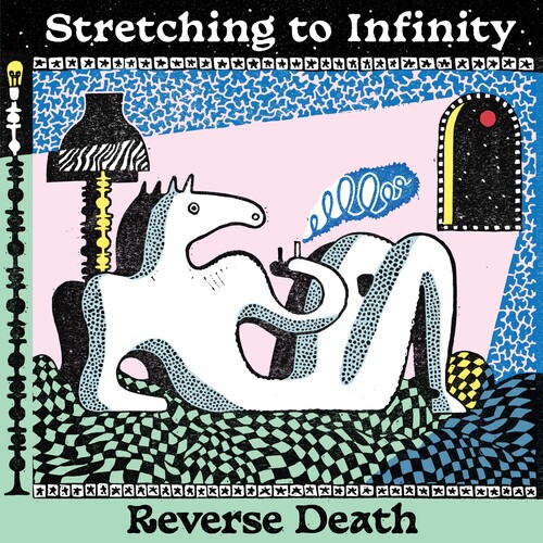 Reverse Death - Stretching To Infinity - Clear Green [Clear Vinyl] (Grn)
