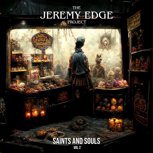 Jeremy Edge - Saints And Souls Vol 2