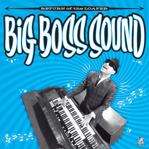 Big Boss Sound - Return Of The Loafer