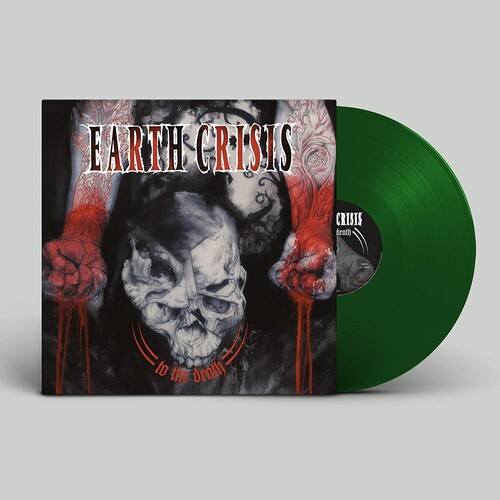 Earth Crisis - To The Death [Limited Edition Green LP]