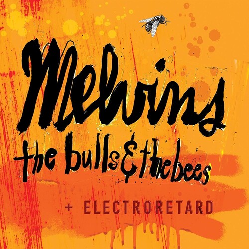 Melvins - The Bulls & The Bees + Electroretard [LP]