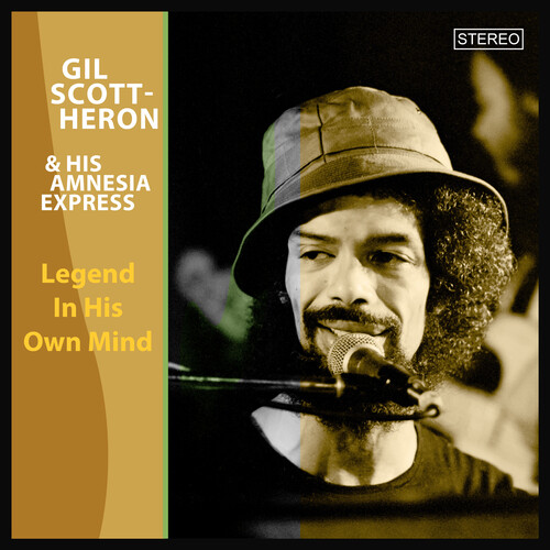 Gill Heron -Scott & Amnesia Express - Legend In His Own Mind