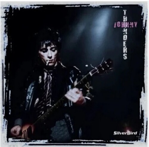 Johnny Thunders - Silverbird [Colored Vinyl] (Pnk) (Can)