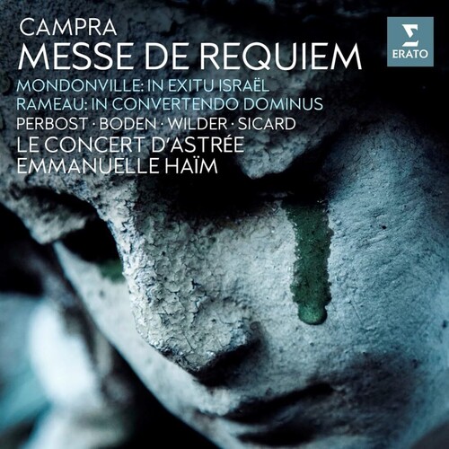 Le Concert D'Astree - Campra Requiem Rameau & Mondonville Motets [Digipak]