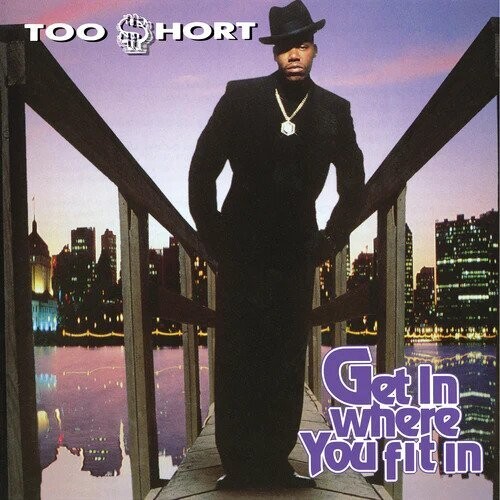 Too Short - Get In Where You Fit In [Clear Vinyl] [Limited Edition] (Purp)