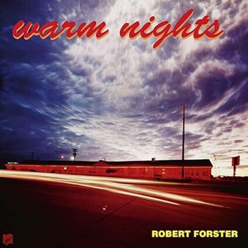 Forster, Robert - Warm Nights