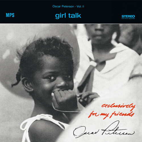 Oscar Peterson - Girl Talk (Exclusively For My Friends Vol. 2) vinyl record cover