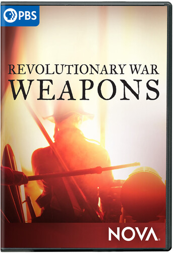 NOVA: Revolutionary War Weapons