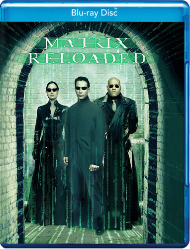 MATRIX RELOADED