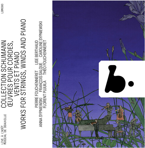 Schumann Collection - Works for Strings, Winds and Piano (Live)