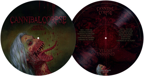 Cannibal Corpse - Violence Unimagined - Picture Disc - Picture Disc