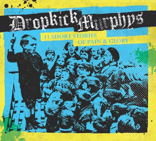 Dropkick Murphys - 11 Short Stories of Pain & Glory vinyl record cover