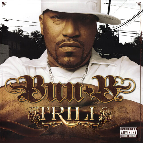Bun B - Trill vinyl record cover