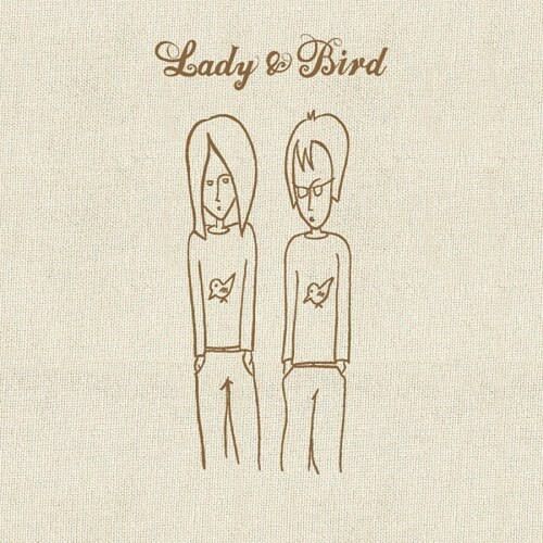 Lady and Bird