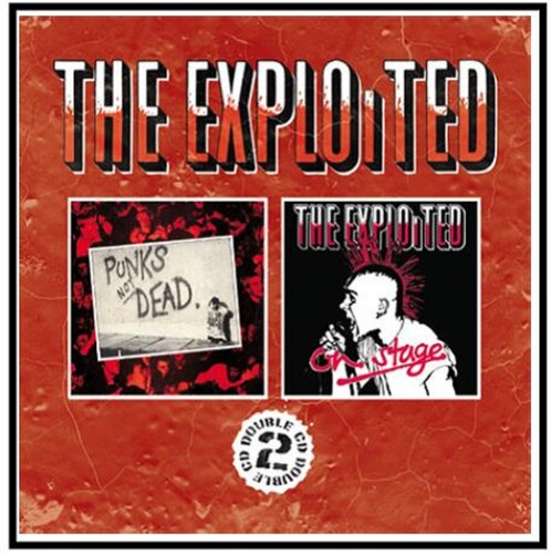 Punk's Not Dead/On Stage|The Exploited