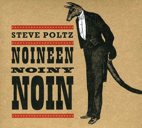 Steve Poltz - Noineen Noiny Noin