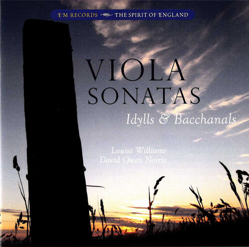 Viola Sonatas Idylls & Bacchanals