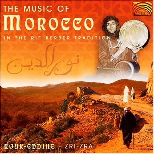 The Music Of Morocco: In The Rif Berber Tradition-Zri Zrat