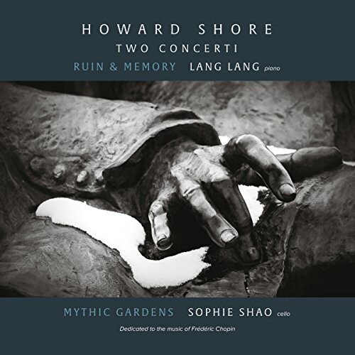 Lang Lang - Howard Shore: Two Concerti (Hk)