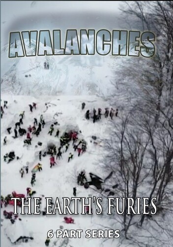 The Earth's Furies: Avalanches