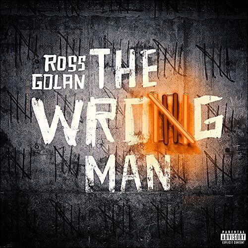 Ross Golan - The Wrong Man