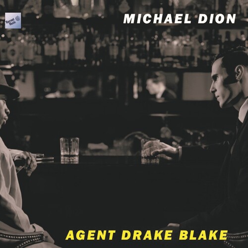 Michael Dión - Agent Drake Blake (Original Soundtrack)