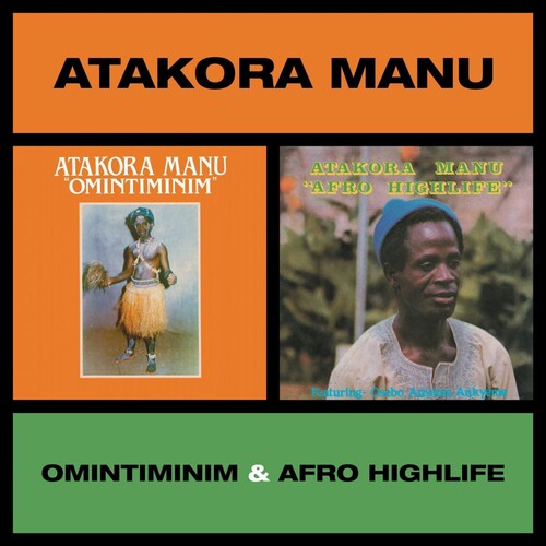 Manu, Atakora - Omintiminim / Afro Highlife