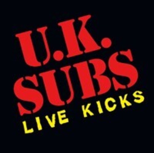 Uk Subs - Live Kicks 1977 (Uk)