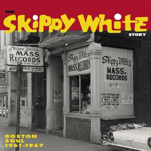 The Skippy White Story: Boston Soul 1961-1967 (Various Artists)
