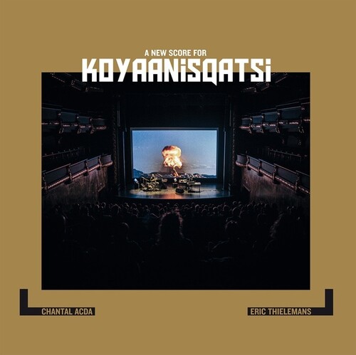 Acda, Chantal / Thielemans, Eric - A New Score For Koyaanisqatsi