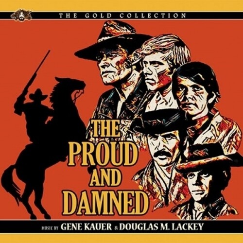 The Proud and the Damned (Original Soundtrack)