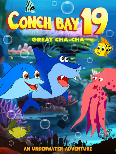 Conch Bay 19: Great Cha-Cha - Conch Bay 19: Great Cha-Cha