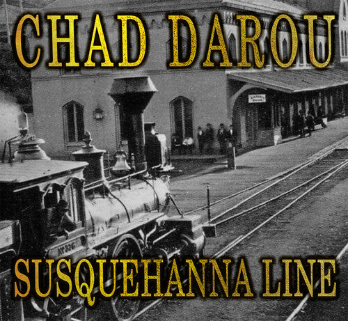 Chad Darou - Susquehanna Line